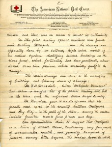known and there was no reason to doubt its authenticity. No other point needing special assistance was found until reaching Metropolis. Here the damage was apparently done by an extremely high wind instead of an actual cyclone destroying several buildings on the river front, which, fortunately had been practically abandoned some time previous, which materially qualified the damage. The main damage was due to the uprooting of buildings and blowing down chimneys: Mr. Trousdale gave it as his opinion that the greater need exists in the country between Metropolis and Bay City – in the path of the storm – among the smaller isolated families remote from friends and help. Our representatives desire to suggest that Metropolis is a town of small means, containing very few people of accumulated wealth, and generally composed of persons owning little beyond the modest home in which