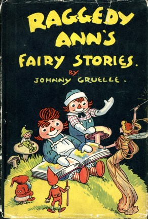 Raggedy Ann's Fairy Stories by Johnny Gruelle, c. 1928. Source: University Archives and Special Collections