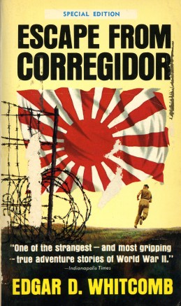 Book cover of "Escape from Corregidor" by Edgar Whitcomb, n.d. Source: University Archives & Special Collections